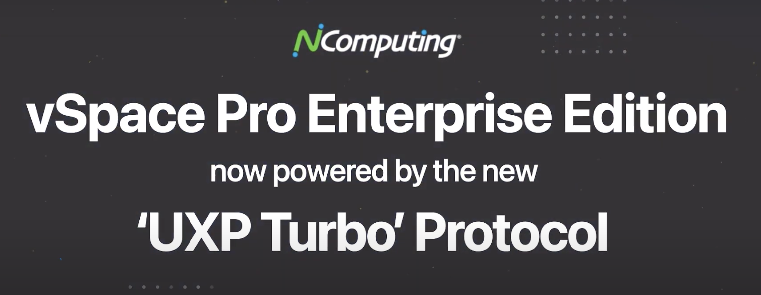 NComputing UXP Turbo Protocol